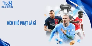 Kèo Thẻ Phạt Là Gì? Cách Đọc Trận Từ Chi Tiết Ít Người Chú Ý