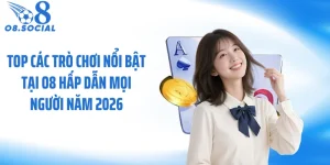 cac-tro-choi-noi-bat-tai-o8-thumb