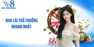 Nhà Cái Trả Thưởng Nhanh Nhất O8